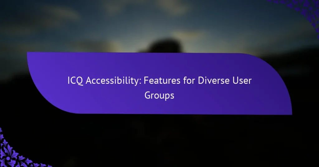 Доступность ICQ: функции для различных групп пользователей