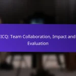 ICQ: Командное сотрудничество, влияние и оценка